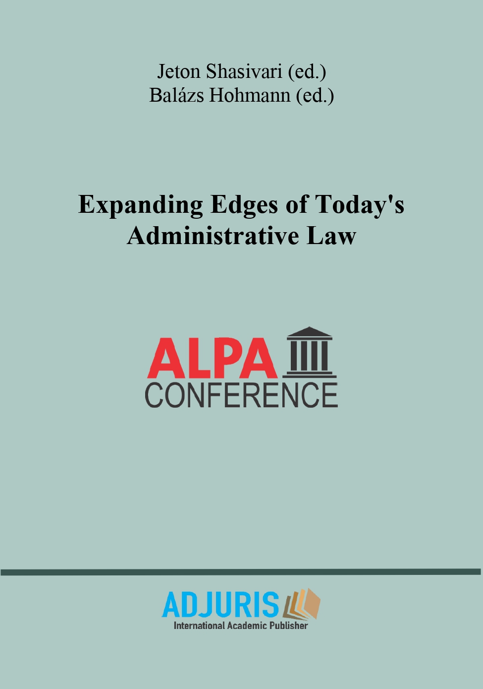 The opportunity control in administrative litigation – from theory to practice Cover Image