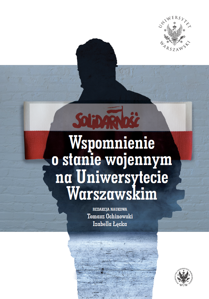 Reminiscences of the Martial Law at the University of Warsaw Cover Image