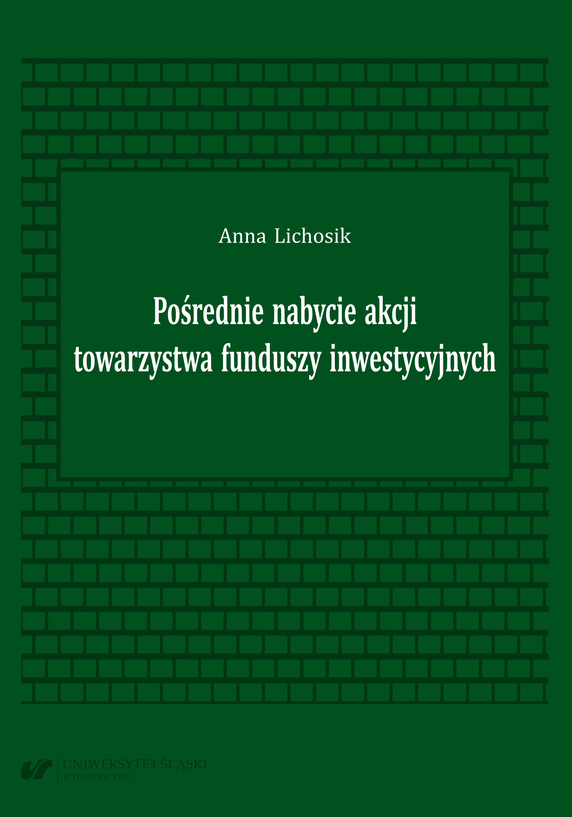 Pośrednie nabycie akcji towarzystwa funduszy inwestycyjnych