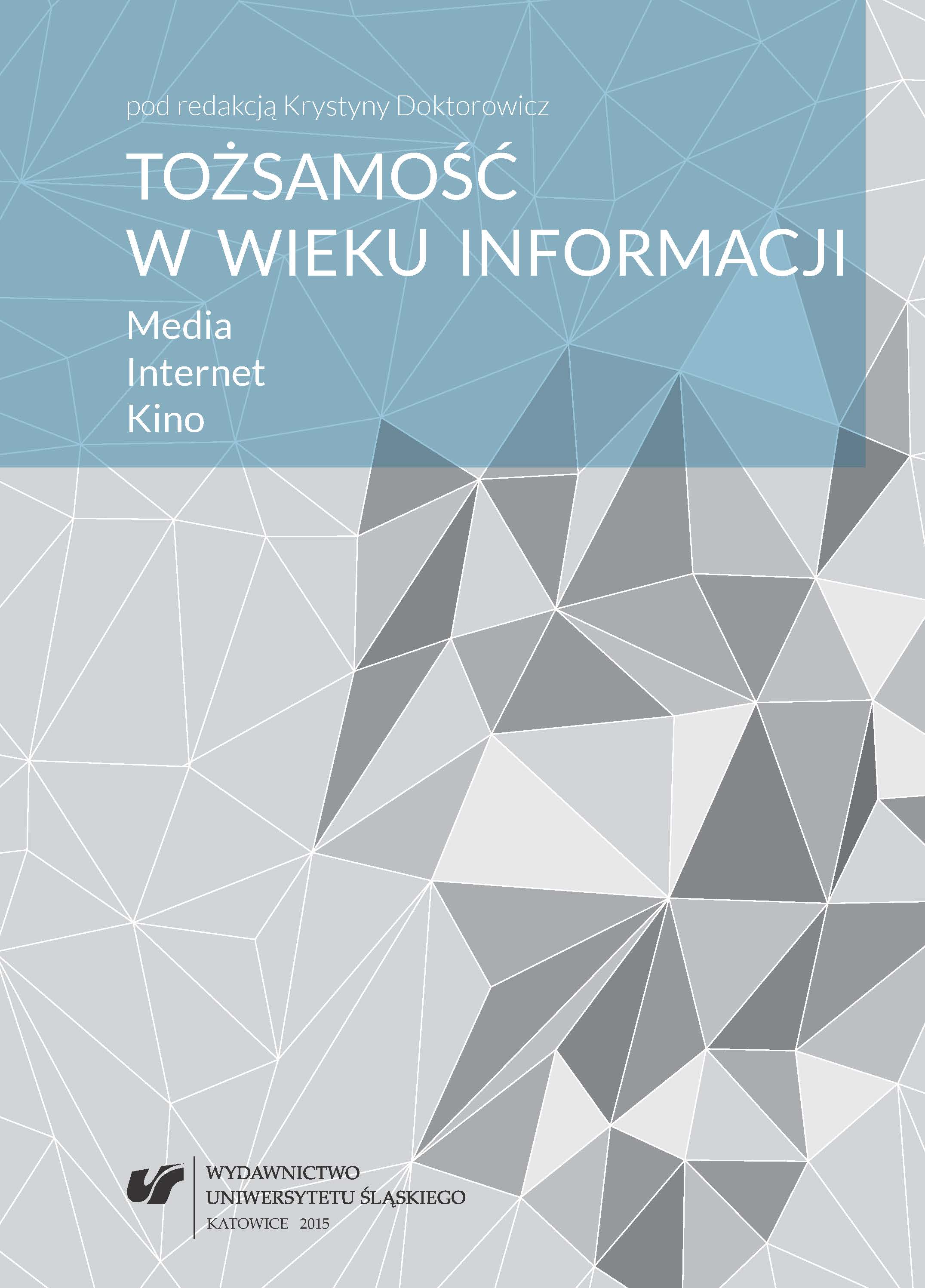 Issues of the Identity of Polish Cinema in the Age of Globalization and Competition in Film Industry Cover Image