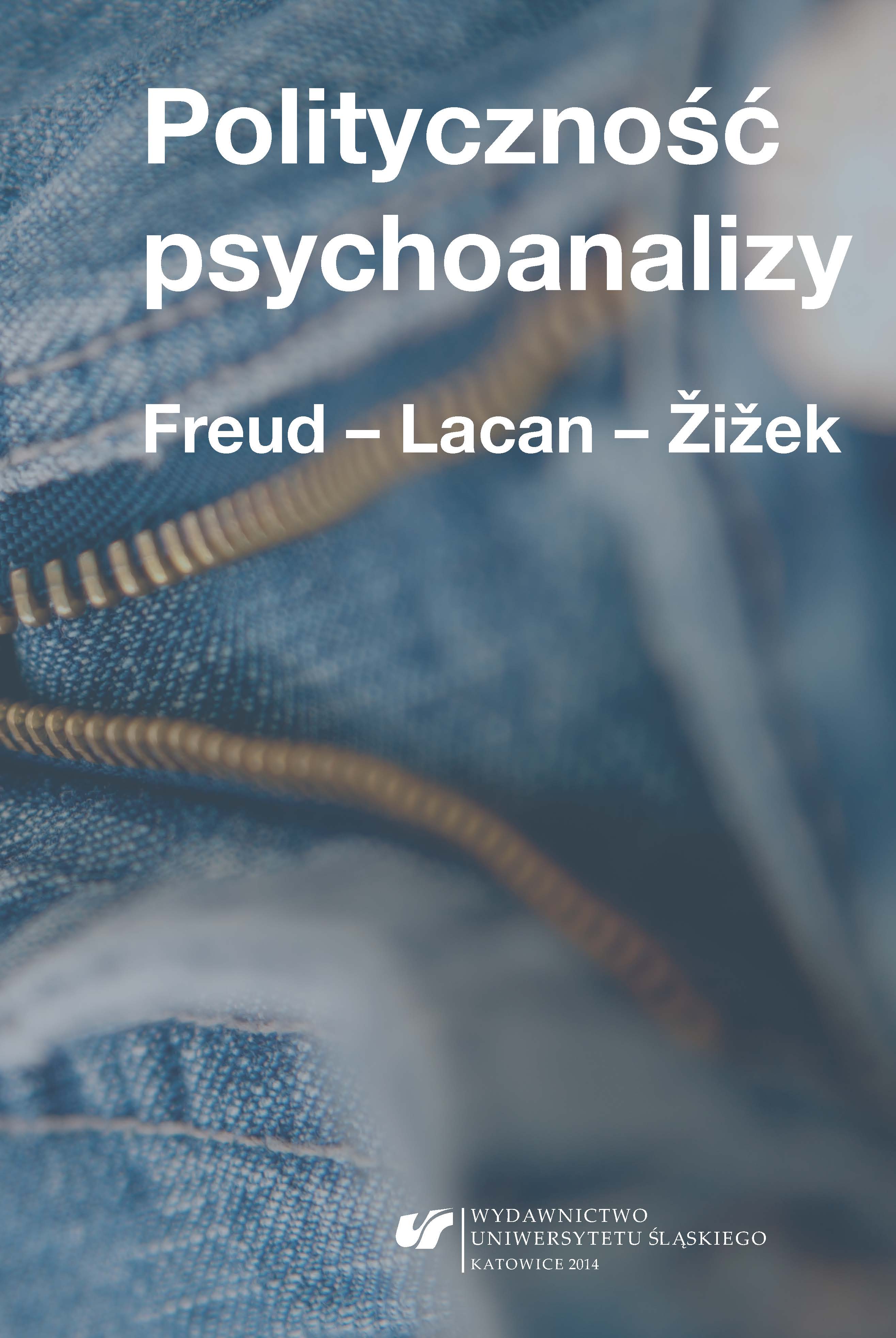 Psychoanaliza dyskursu? Wstępne uwagi o problemach z procedurą badawczą w „postpsychoanalitycznych” naukach społecznych Cover Image