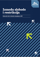 In-Between Freedom and Restrictions: Legal Framework of Freedom of Assembly in BiH Cover Image