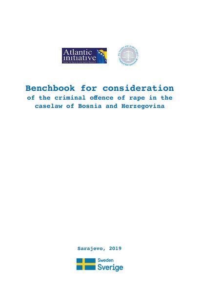 Sentencing in Rape Cases and Other Crimes Against Sexual Freedom: An Analysis of The Mitigating and Aggravating Factors Applied by Courts in BiH Cover Image