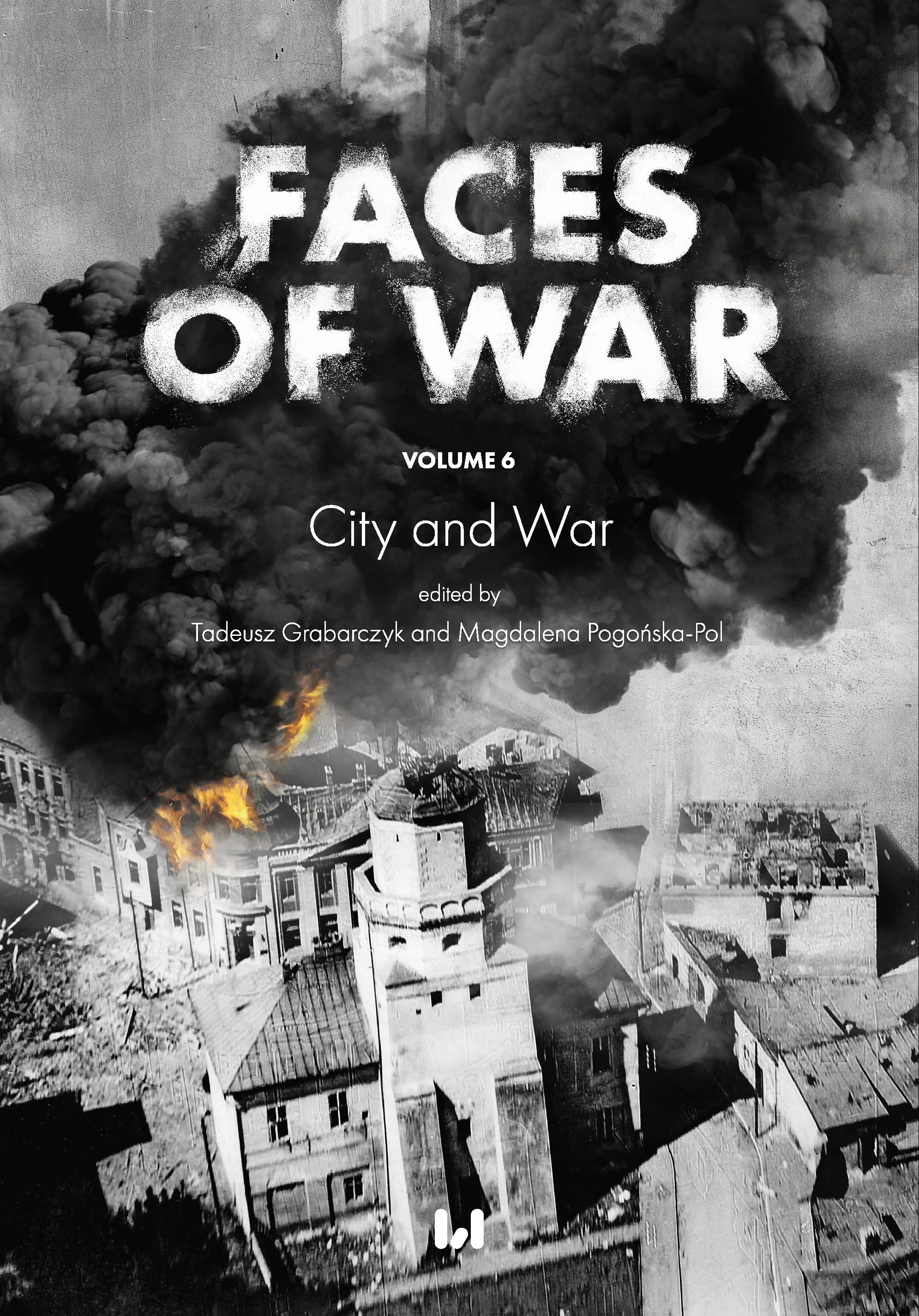 Faces of War, vol. 6, City and War