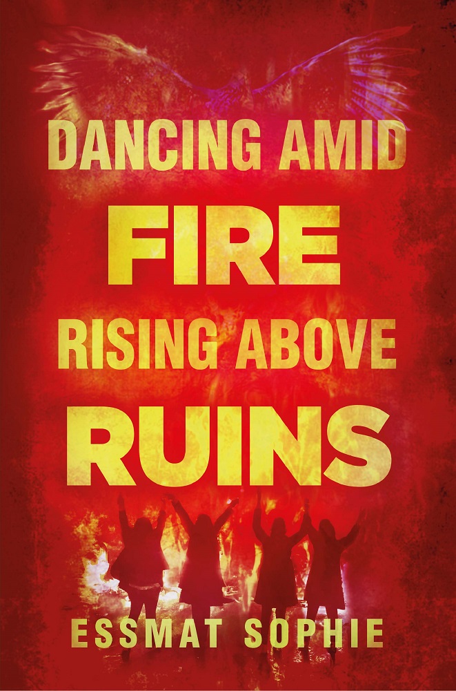 Dancing Amid Fire Rising Above Ruins Cover Image