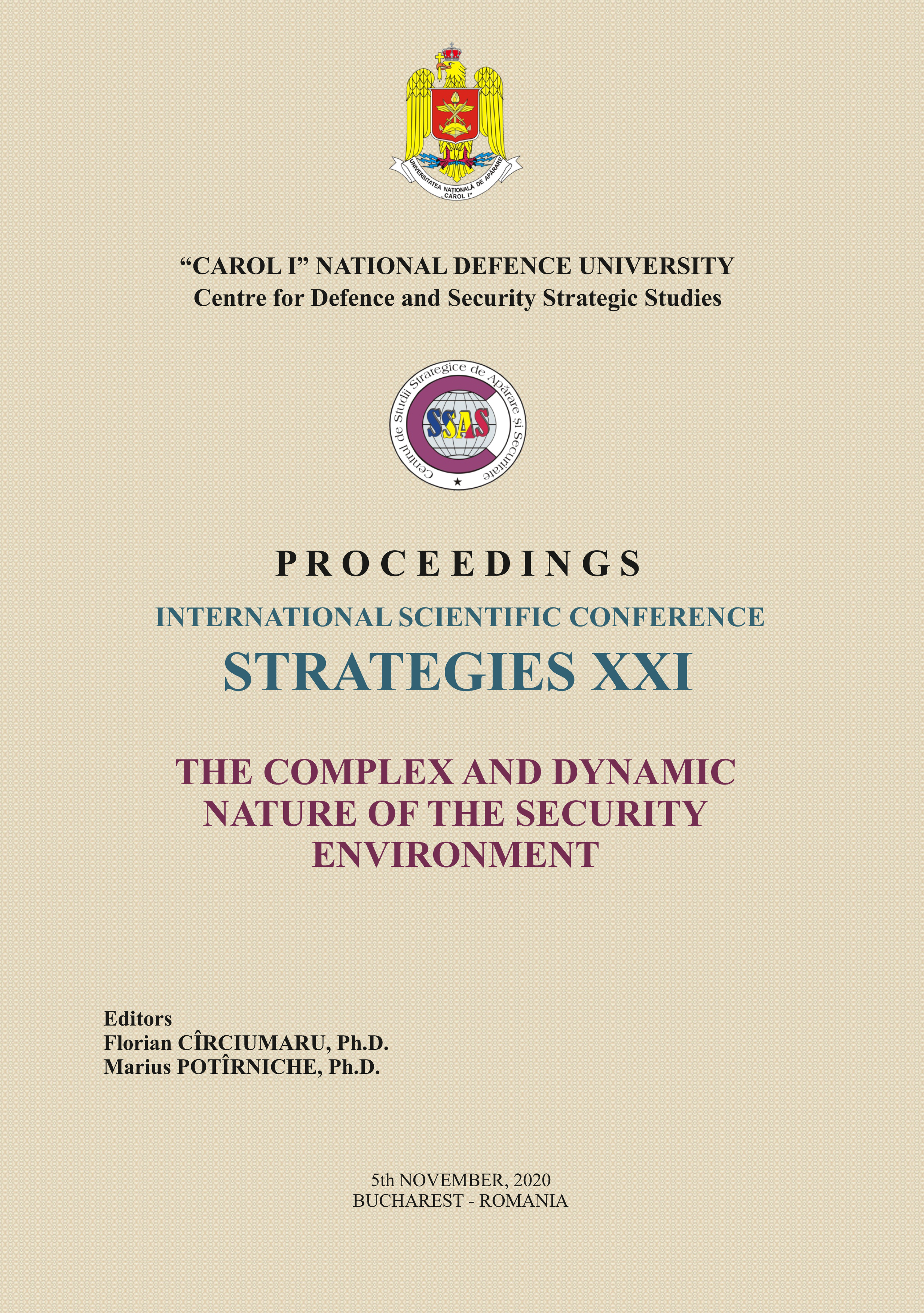 PROCEEDINGS INTERNATIONAL SCIENTIFIC CONFERENCE STRATEGIES XXI THE COMPLEX AND DYNAMIC NATURE OF THE SECURITY ENVIRONMENT Cover Image