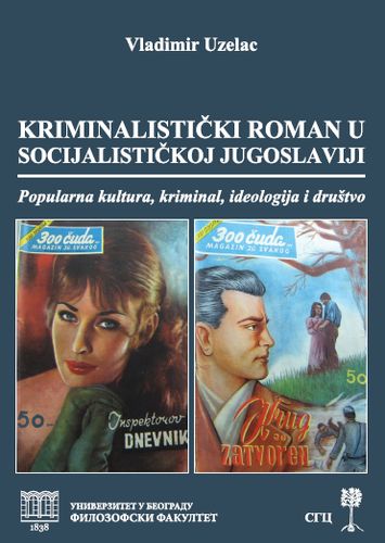 Crime Novel in Socialist Yugoslavia Cover Image