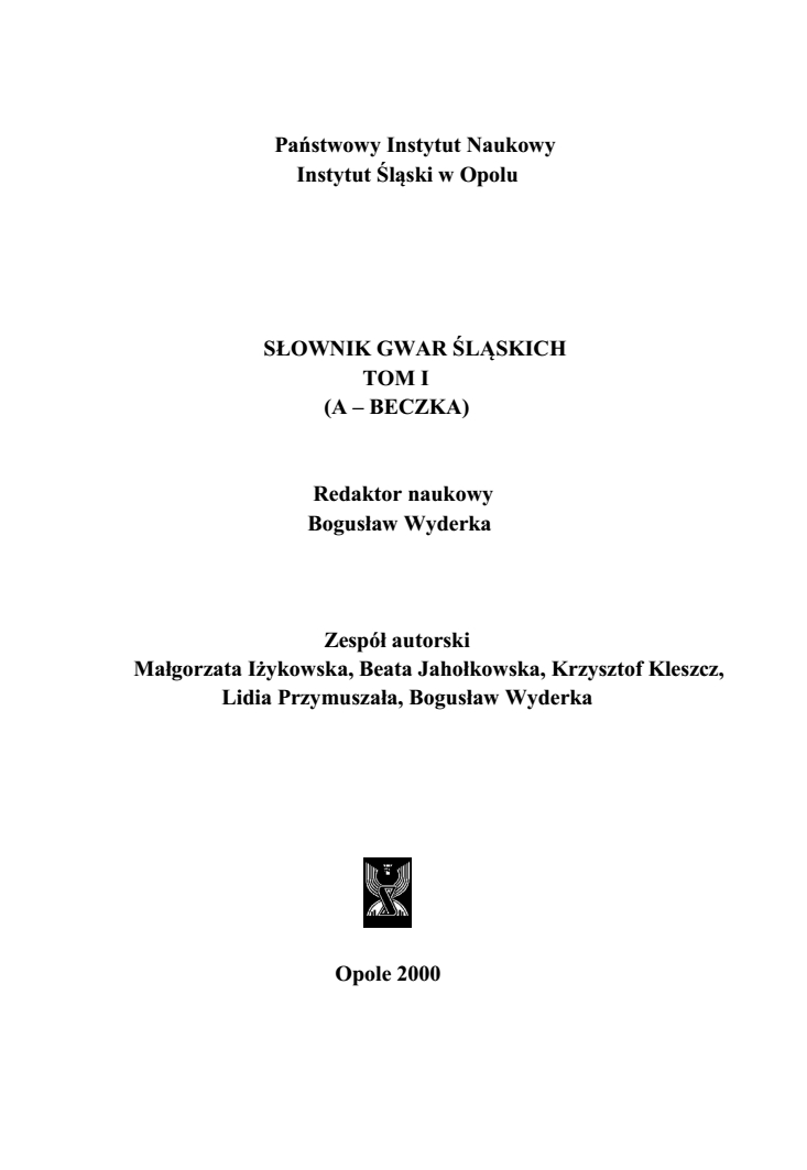 A Dictionary of Silesian Dialects, volume I (A-BECZKA) Cover Image