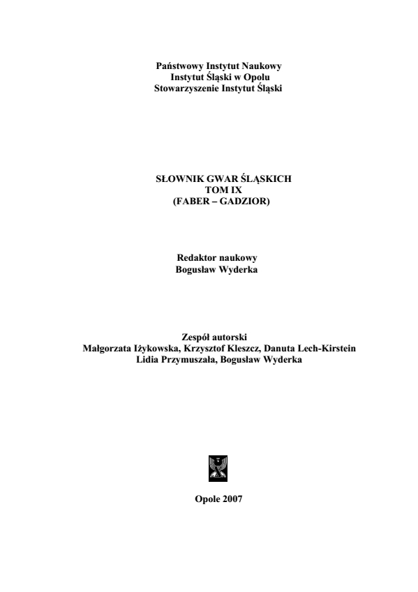 A Dictionary of Silesian Dialects, volume IX (FABER - GADZIOR) Cover Image