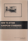 HELSINŠKE SVESKE №17: How to attain european standards - the Situation of Serbian Prisons 2002-2003. Cover Image