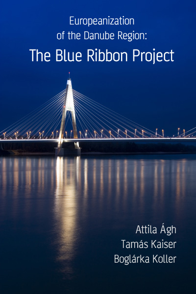 Europeanization of the Danube Region: The Blue Ribbon Project Cover Image