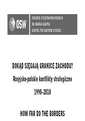 How far do the borders of the West extend?Russian/Polish strategic conflicts in the period 1990-2010 Cover Image