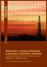 Shale gas in Bulgaria, the Czech Republic and Romania. Political context - legal status - outlook Cover Image