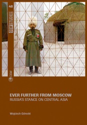 Ever further from Moscow. Russia's stance on Central Asia Cover Image