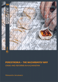 Perestroika – the Nazarbayev way. Crisis and reforms in Kazakhstan Cover Image