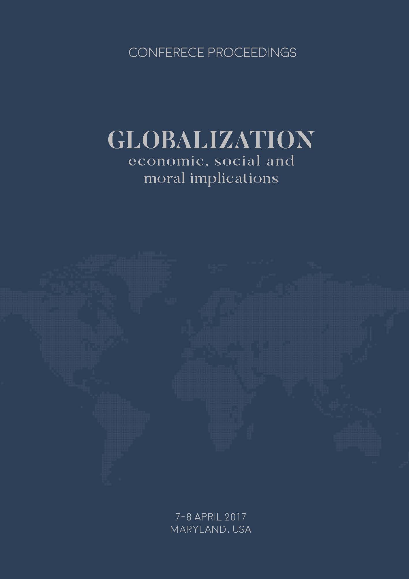 Sustainable Development - The Premise of Economic Growth in Conditions of Globalization Cover Image