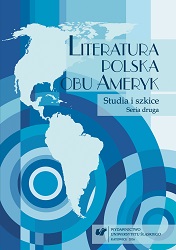 Because Poland, Because of America... A Common Episode in Creative Biographies
of Józef Czapski and Jan Lechoń Cover Image