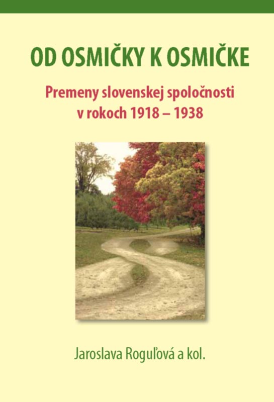 The Problems of Education in Slovakia in 1918 – 1939 as seen by the members of Slovak Professors Club Cover Image