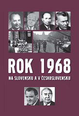 1968 in Slovakia and Czechoslovakia. Event chronology Cover Image