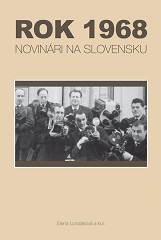 1968. Journalists in Slovakia Cover Image