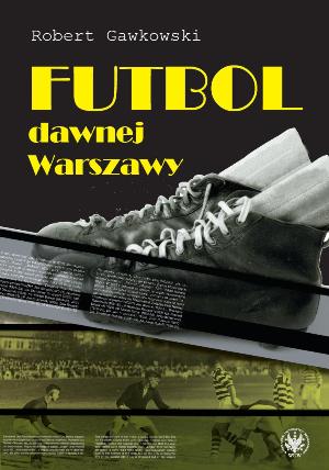 Football in Old Warsaw Cover Image