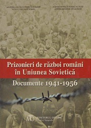 Romanian Prisoners in the Soviet Union. Documents 1941-1956 Cover Image