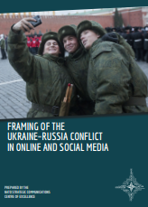 FRAMING OF THE UKRAINE–RUSSIA CONFLICT IN ONLINE AND SOCIAL MEDIA Cover Image