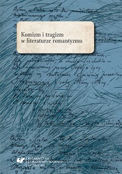 Alchemy under the sign of Saturn. The tragic and the comic in Sędziwój by Józef Bohdan Dziekoński Cover Image