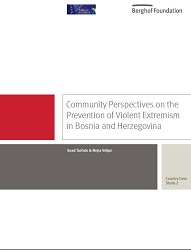 Community Perspectives on the Prevention of Violent Extremism in Bosnia and Herzegovina Cover Image