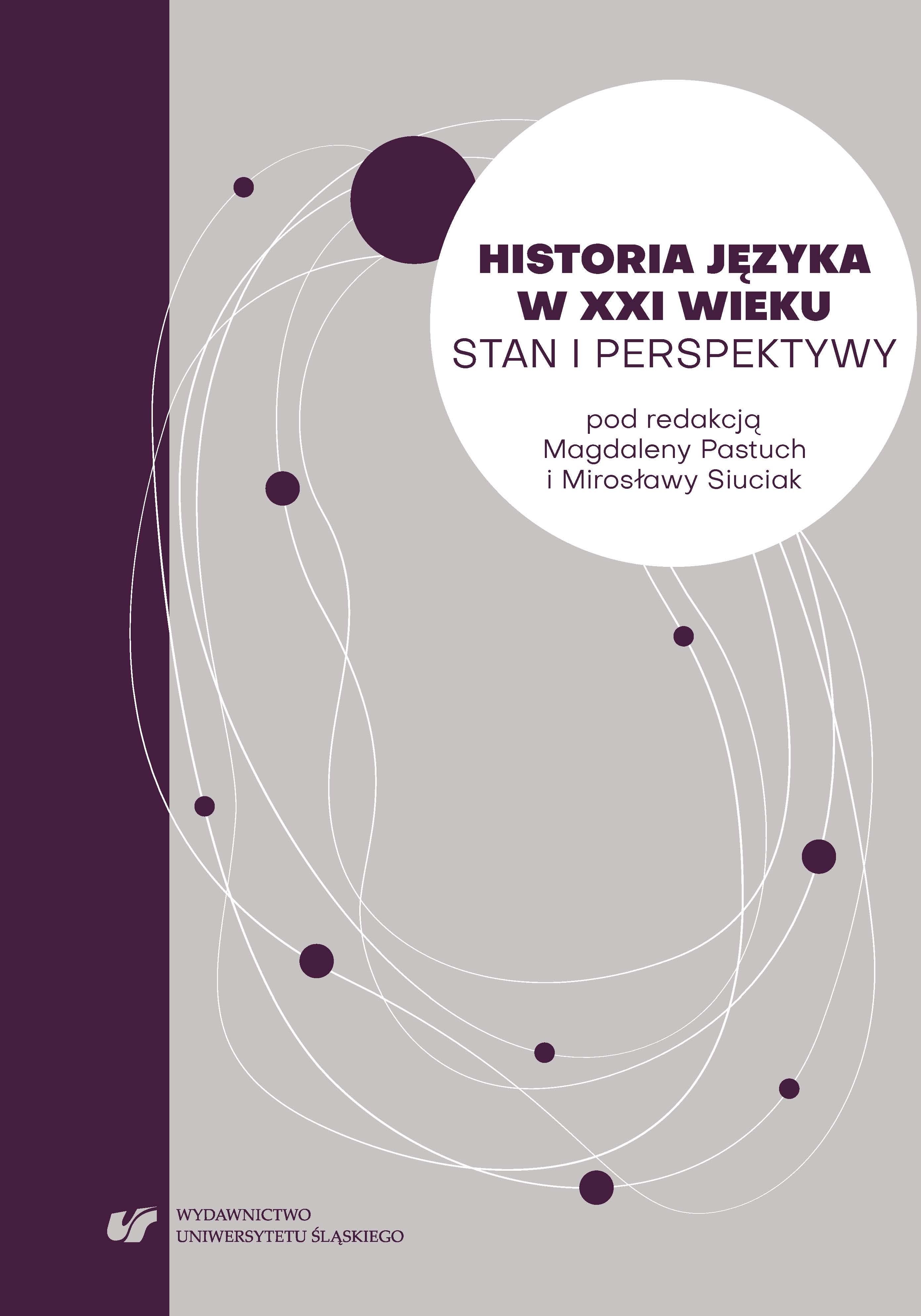 The voice of the seventh speaker… The history of the Polish language in the school. The reflections of a practitioner Cover Image