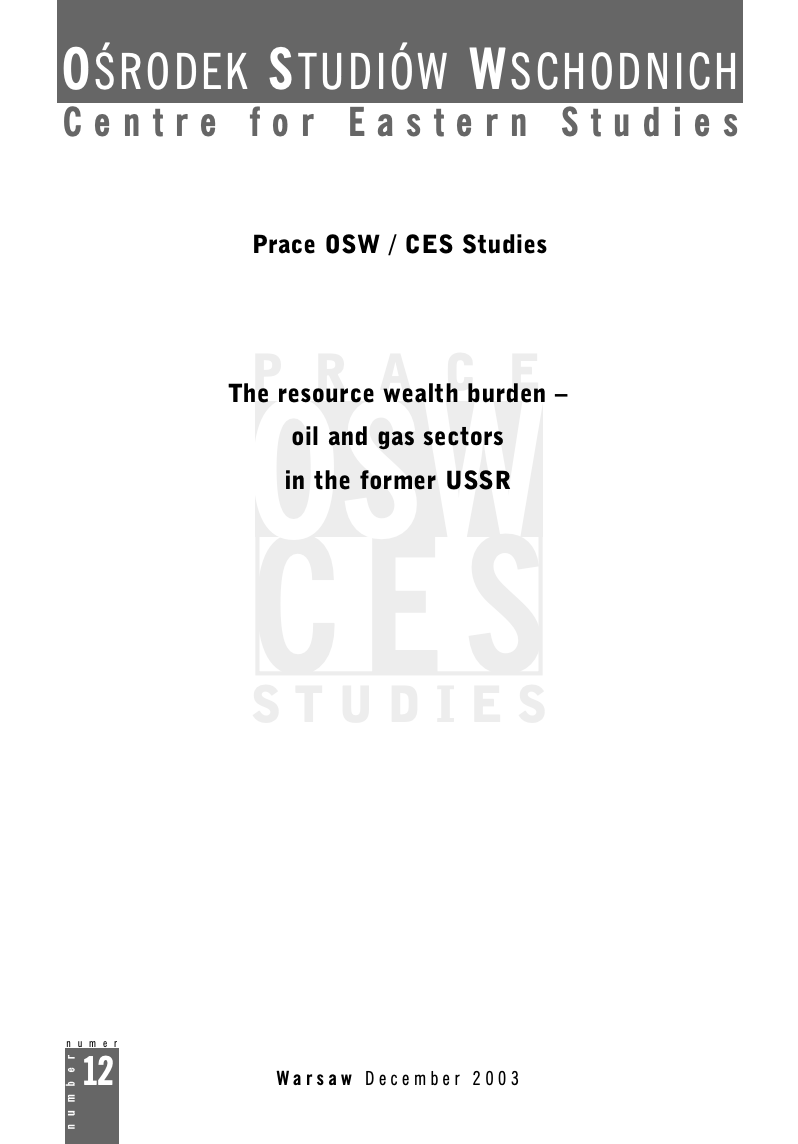 The resource wealth burden - oil and gas sectors in the former USSR Cover Image