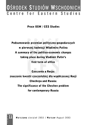 A summary of the politico-economic changes taking place during Vladimir Putin's first term of office // Chechnya and Russia: The significance of the Chechen problem for contemporary Russia Cover Image