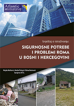 Report on Research: Security Needs and Problems of Romani people
in Bosnia and Herzegovina Cover Image