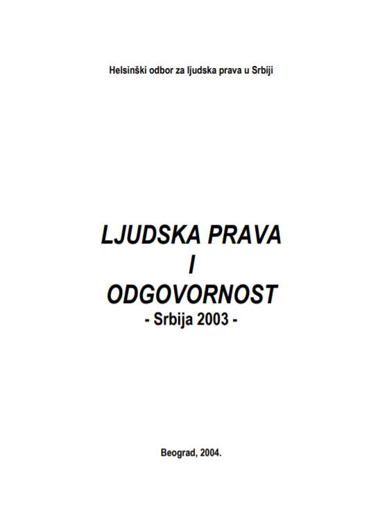 HUMAN RIGHTS AND ACCOUNTABILITY - Serbia 2003 - Cover Image