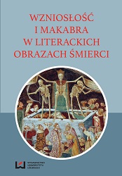 Literary and Graphic Visions of Death in 19th-century Illustrated Editions of the Polish Fictional Literature Cover Image