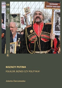 Putin’s Cossacks. Folklore, business or politics? Cover Image