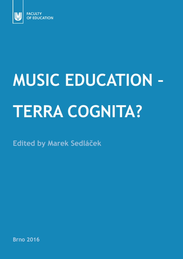 The Development of Music Education in the Area of Pre-School and Outof-School Pedagogy in the Czech Republic Cover Image