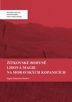 The Žítková Goddesses: Folk Magic in Moravian Kopanice Cover Image