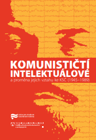 Zdeněk Nejedlý, communism and the case of “betrayal of scholars” Cover Image