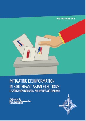 MITIGATING DISINFORMATION IN SOUTHEAST ASIAN ELECTIONS: LESSONS FROM INDONESIA, PHILIPPINES AND THAILAND Cover Image