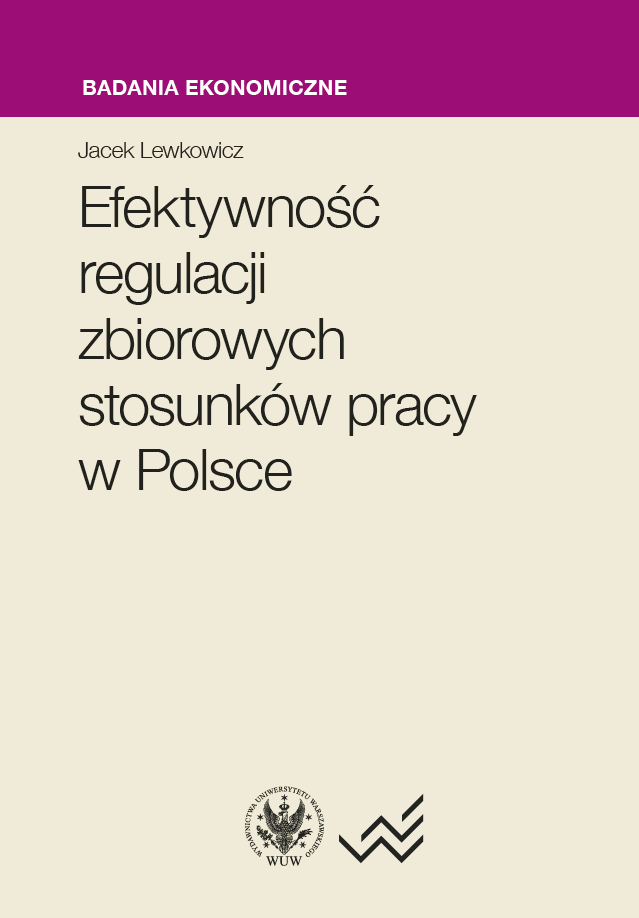 Effectiveness of collective labor relations regulations in Poland Cover Image