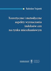 The theoretical and methodological aspects of constructing price indexes in the housing market Cover Image