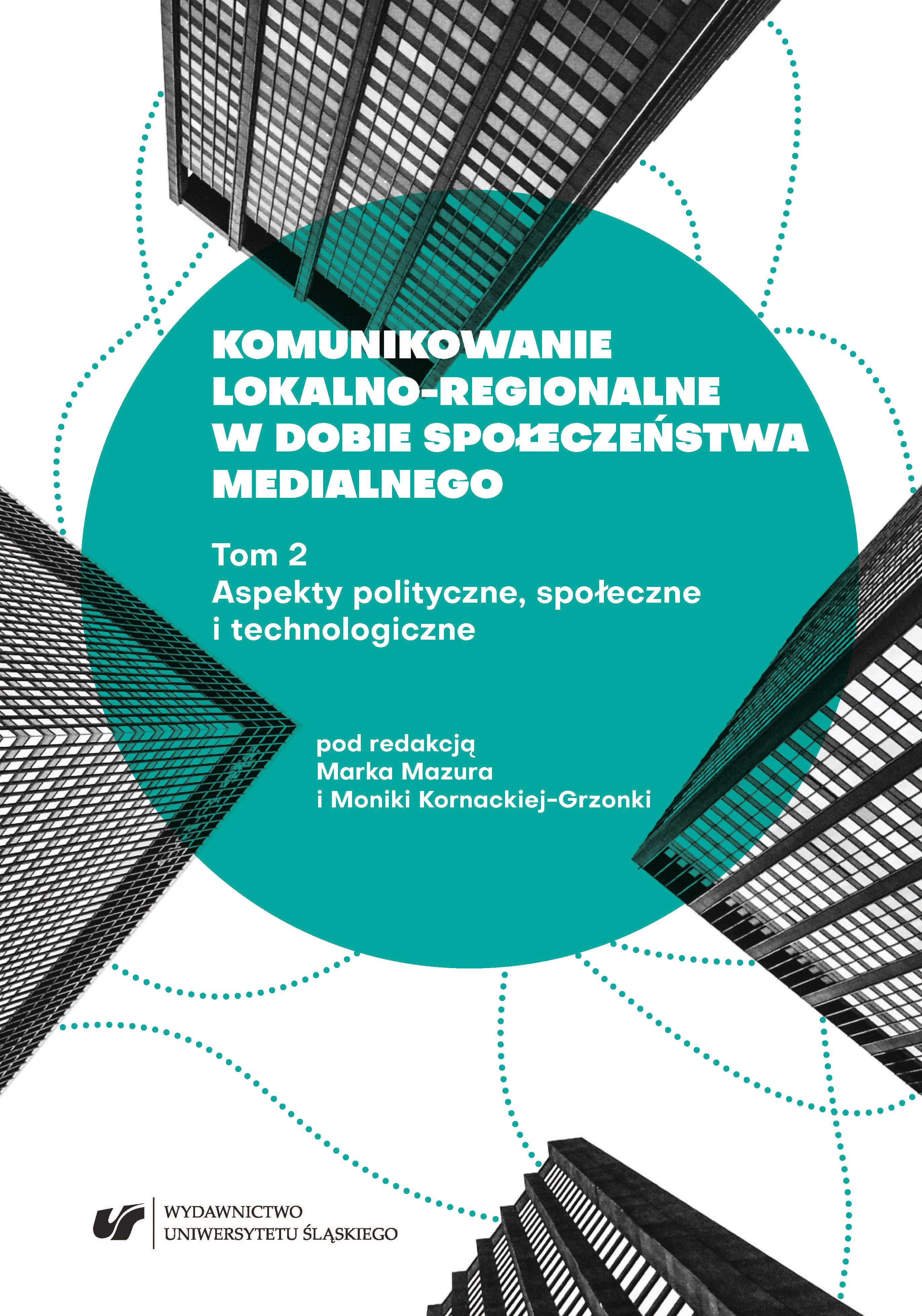 The role of new technologies in local communication on the example of Lublin’s e-participation Cover Image