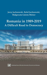 Romania in 1989-2019. A Difficult Road to Democracy Cover Image