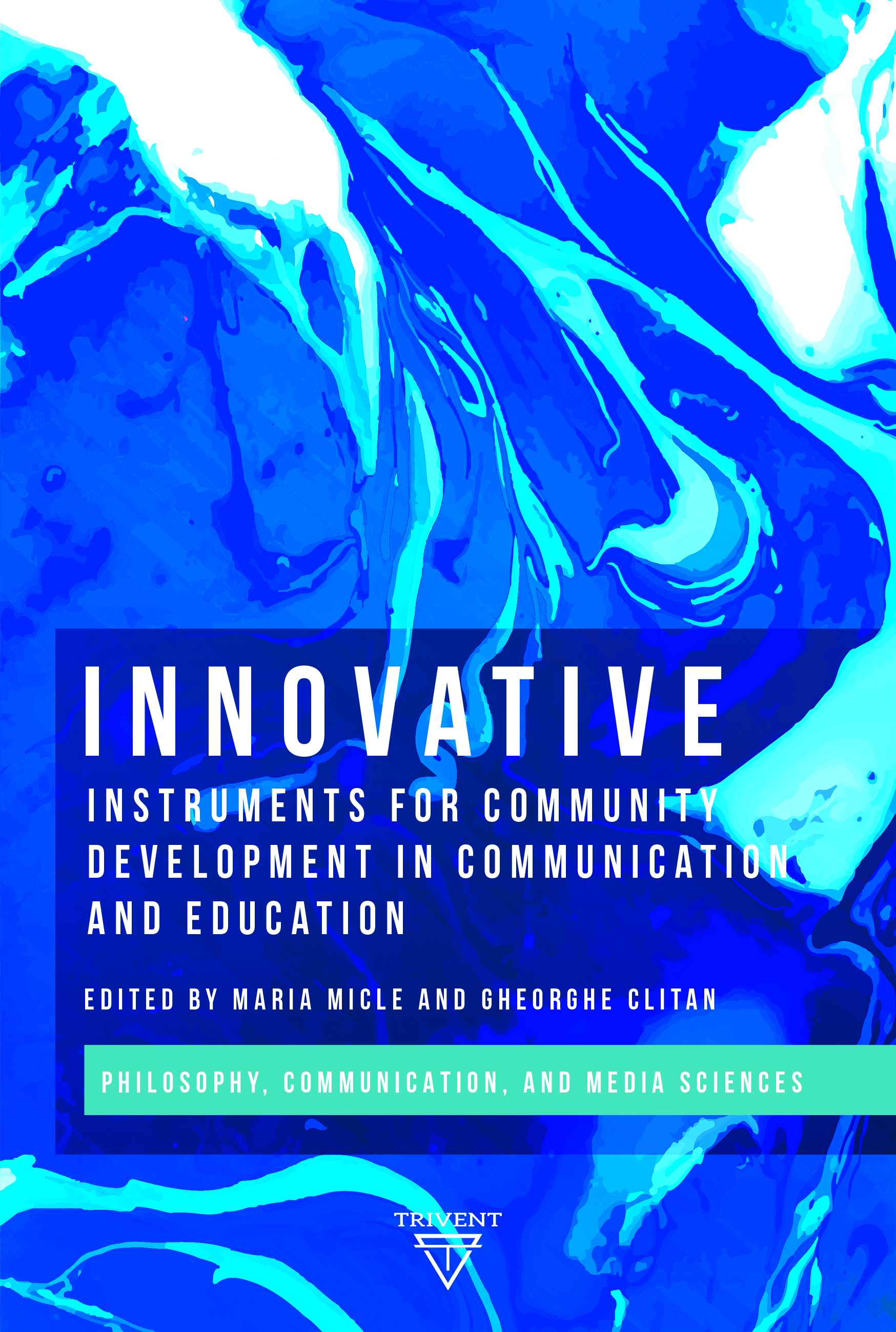 Innovative Instruments for Community Development in Communication and Education Cover Image