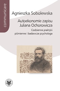 Julian Ochorowicz's Self-Economies of Writing. Everyday Writing and Research Practices of the Psychologist Cover Image