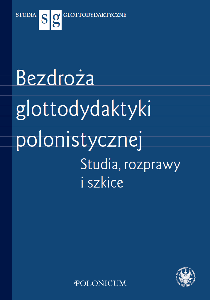 Bilingualism and Biculturalism in the Polish Language Handbook for Teenagers in Great Britain "From a Bell to a Bell" in the Face of Challenges of Modern Polish Glottodidactics Cover Image