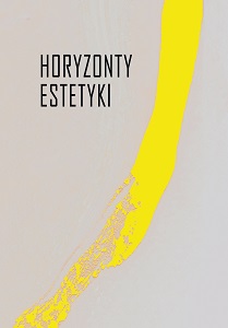 The Horizons of Aesthetics. Studies Dedicated to Iwona Lorenc Cover Image