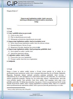 Osporavanje legitimiteta sudske vlasti u procesu ustavnog uređenja nezavisnosti sudstva na primeru Srbije