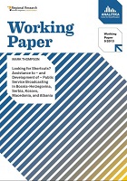 Looking for Shortcuts? Assistance to - and Development of - Public Service Broadcasting in Bosnia-Herzegovina, Serbia, Kosovo, Macedonia, and Albania